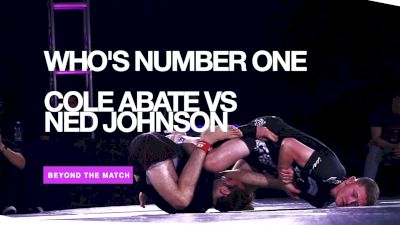 Beyond The Match: Cole Abate vs Ned Johnson