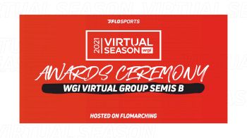 RESULTS: 2021 WGI Virtual Group Event Semifinals B Awards Ceremony