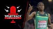 Caster Semenya's Path To The Olympics | The FloTrack Podcast (Ep. 266)