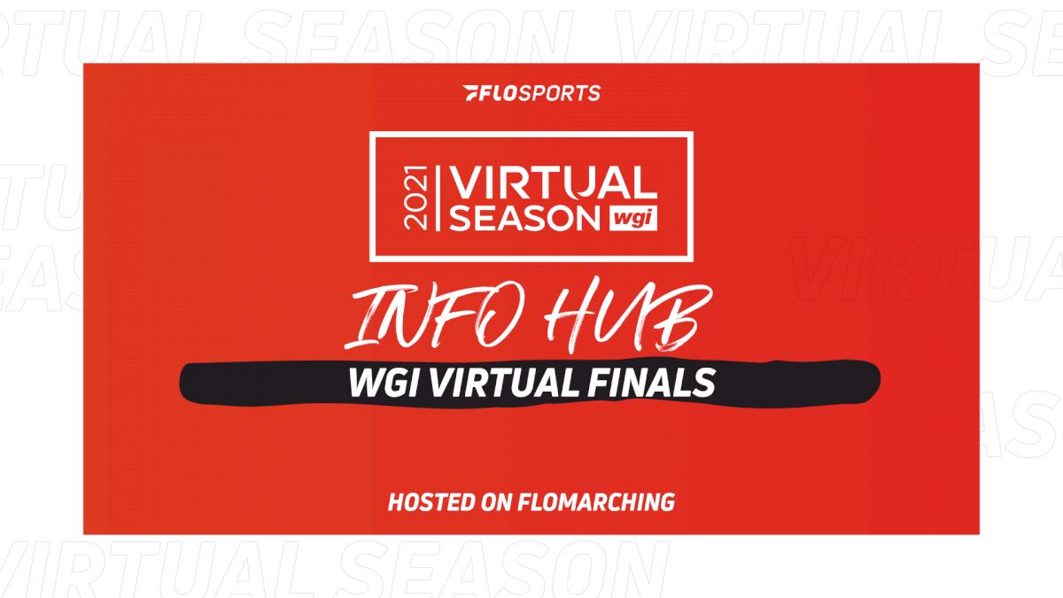 Info Hub: Everything You Need To Watch 2021 WGI Virtual Finals