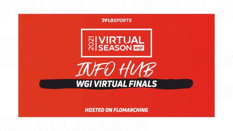 Info Hub: Everything You Need To Watch 2021 WGI Virtual Finals