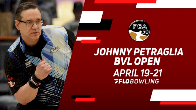 2021 PBA50 Johnny Petraglia BVL Open