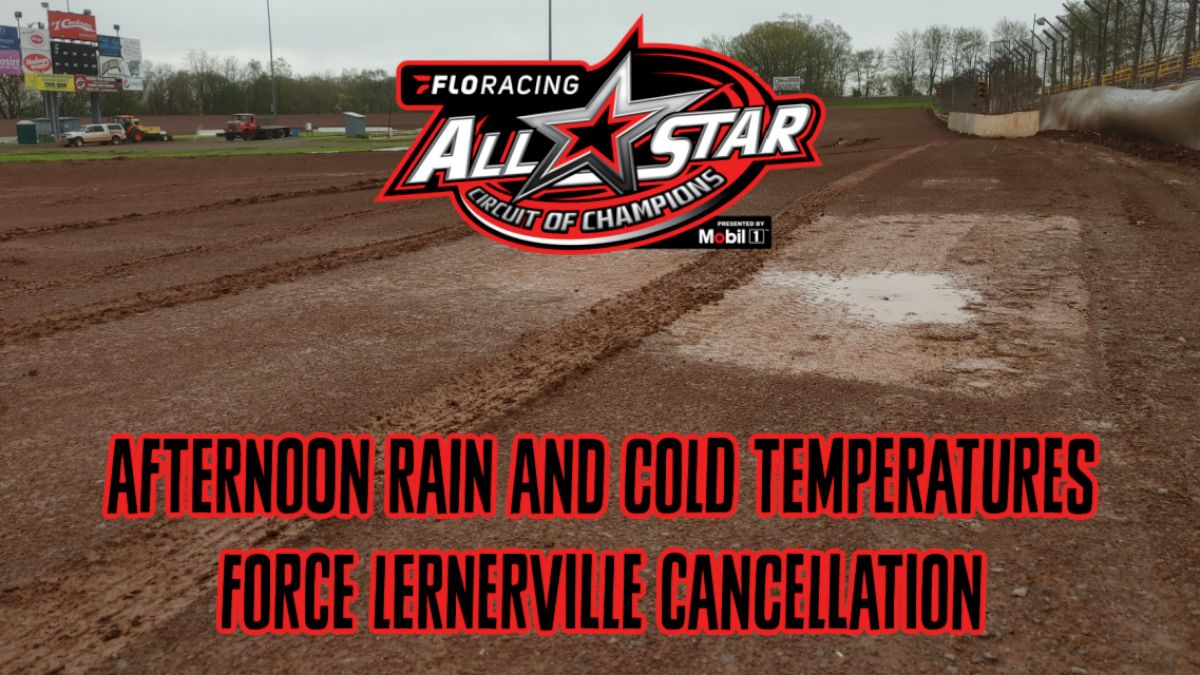 FloRacing All Star's Lernerville Grand Rained Out