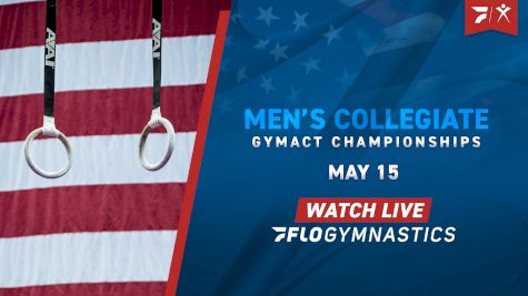 How to Watch: 2021 Men's Collegiate GymACT Championships