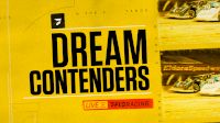 Dream Contenders