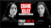 Jessie Crane & Danielle Kelly To Scrap At WNO On June 18