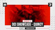 Schedule: 2021 DCI Showcase - Quincy