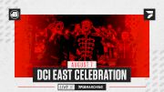 Schedule: 2021 DCI East Celebration
