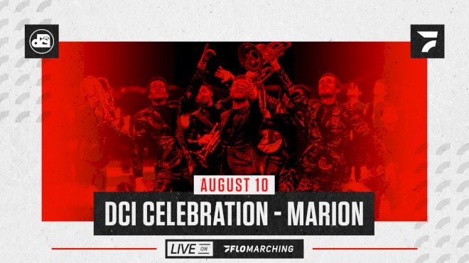 How to Watch: 2021 DCI Celebration - Marion