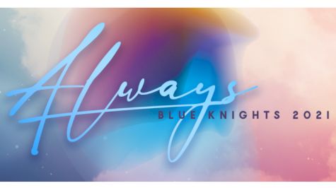 Show Announcement: Blue Knights 2021 "Always"