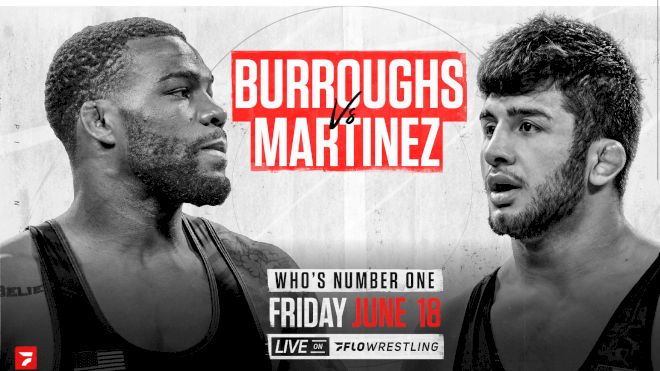Jordan Burroughs & Isaiah Martinez To Wrestle June 18 Live On FloWrestling