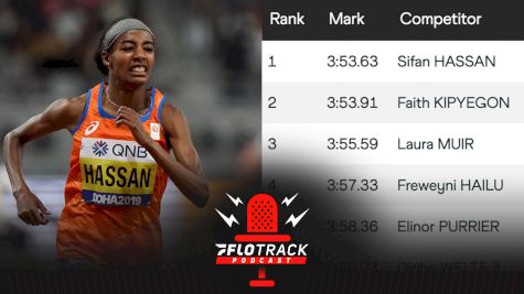 Sifan Hassan Loses 10K World Record, Bounces Back With 3:53 1500m