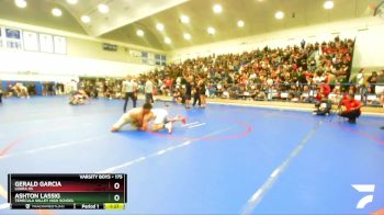 175 lbs Champ. Round 1 - Gerald Garcia, Loara HS vs Ashton Lassig, Temecula Valley High School