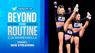 Beyond The Routine: CJA Bombshells (Episode 3)