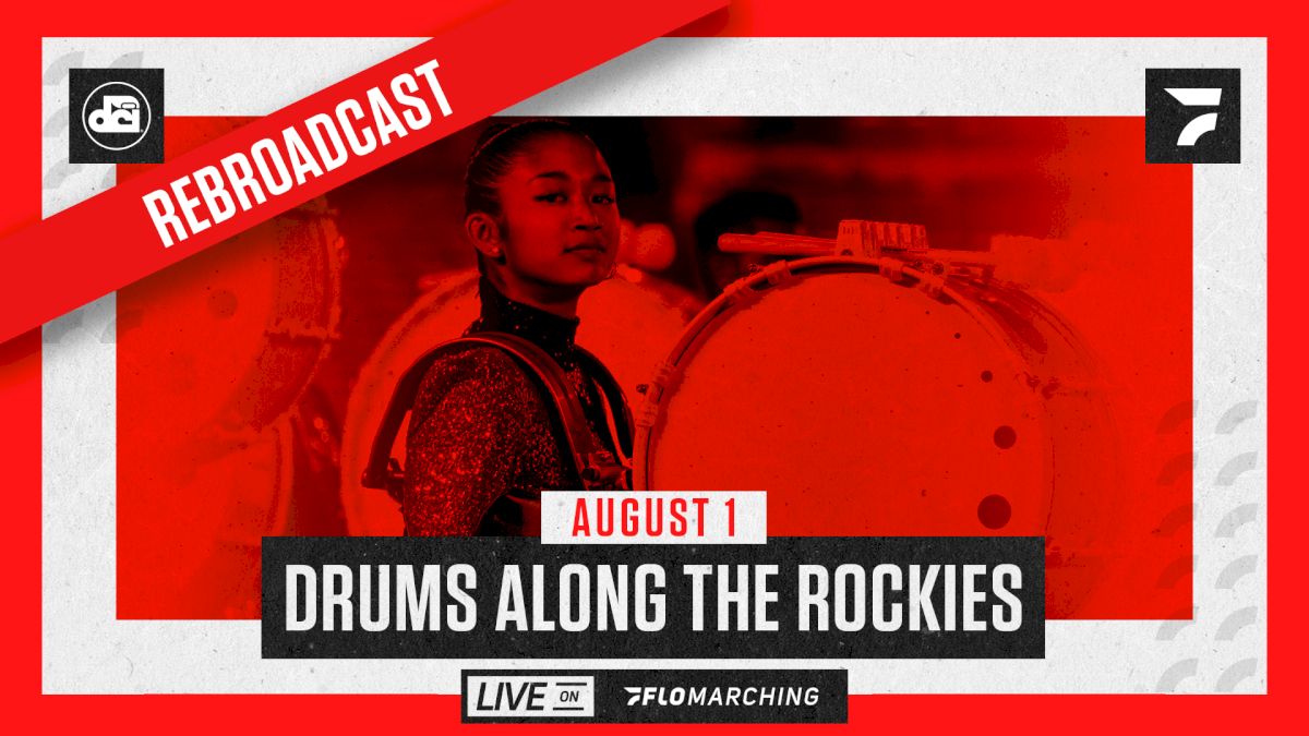 How to Watch: 2021 REBROADCAST: Drums Along the Rockies