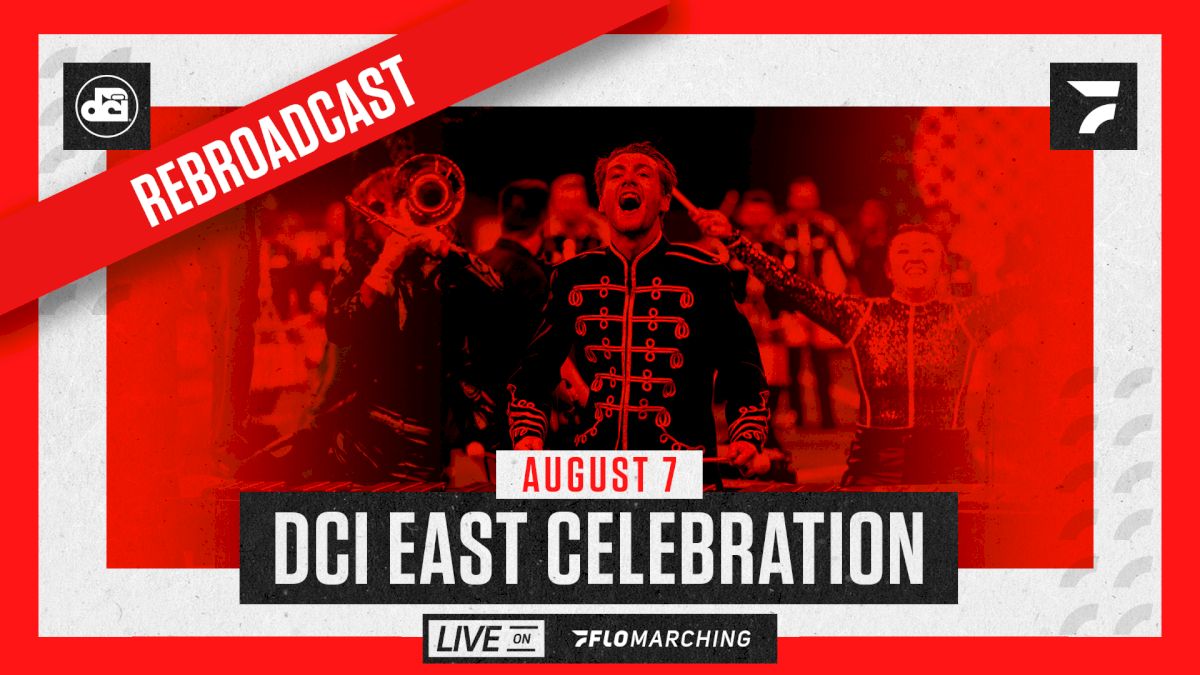 How to Watch: 2021 REBROADCAST: DCI East Celebration