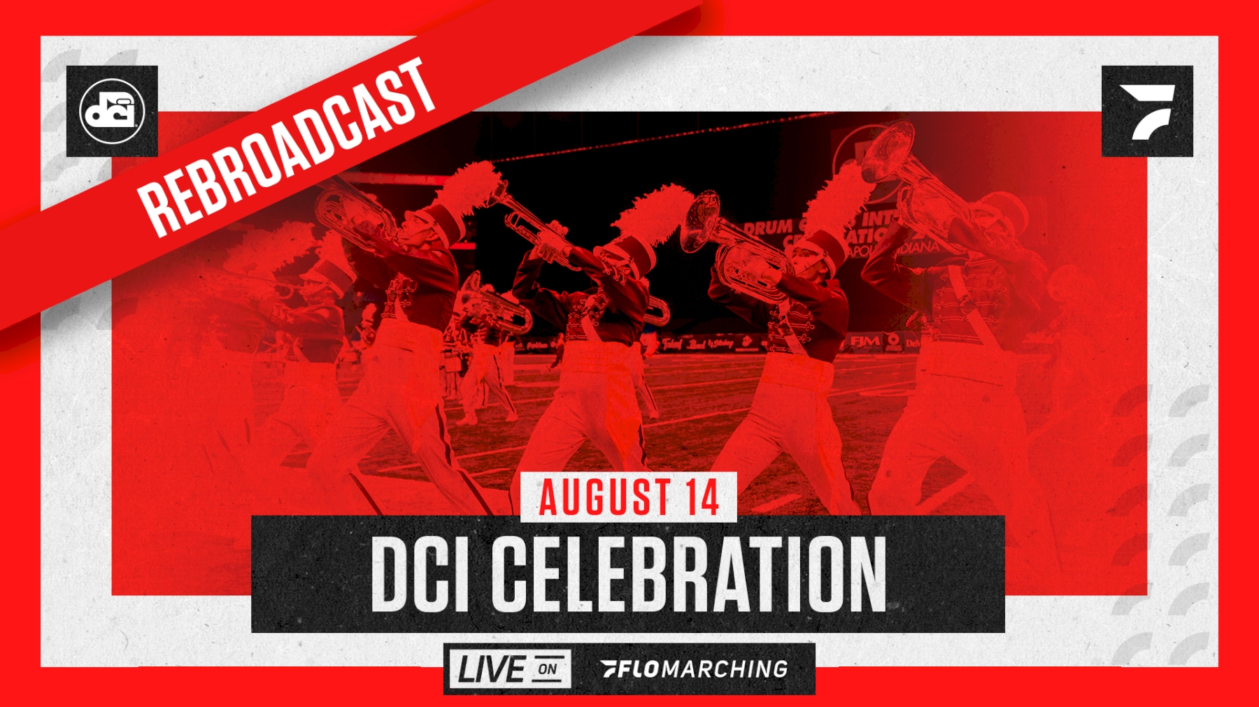 2021 REBROADCAST DCI Celebration Schedule FloMarching