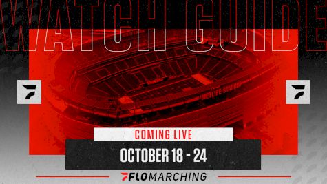 Weekly Watch Guide: Coming Live To FloMarching Oct 18-24