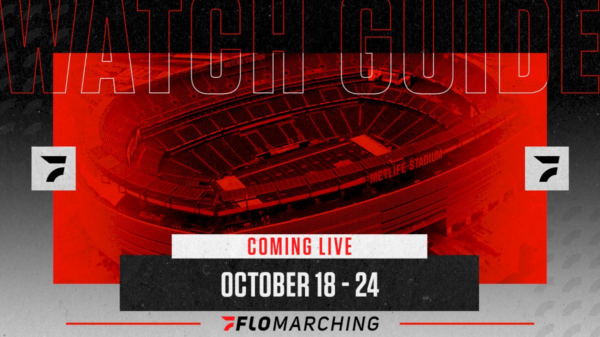 Weekly Watch Guide: Coming Live To FloMarching Oct 18-24