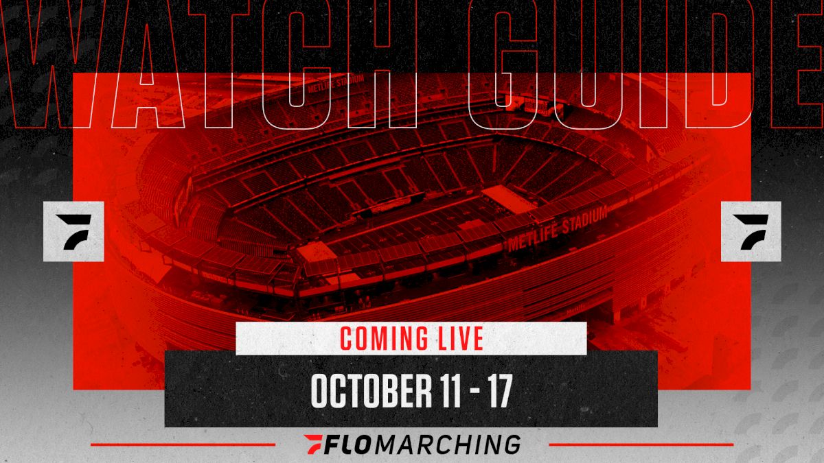 Weekly Watch Guide: Coming Live To FloMarching Oct 11-17
