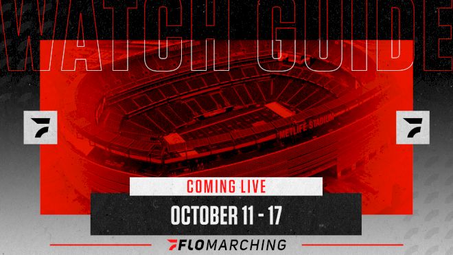Weekly Watch Guide: Coming Live To FloMarching Oct 11-17