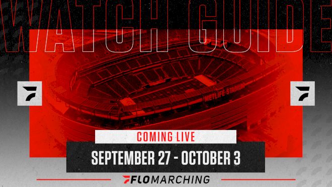 Weekly Watch Guide: Coming Live To FloMarching Sept 27-Oct 3