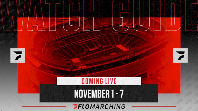 Weekly Watch Guide: Coming Live To FloMarching Nov 1-7