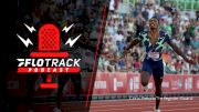 Bromell And Kerley Set PRs In Final Meet | The FloTrack Podcast (Ep. 347)