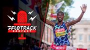London Marathon Reaction + World Athletics Rankings | The FloTrack Podcast (Ep. 354)