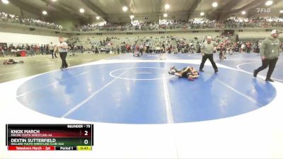 75 lbs Champ. Round 2 - Knox March, Macon Youth Wrestling-AA  vs Dextin Sutterfield, Willard Youth Wrestling Club-AAA