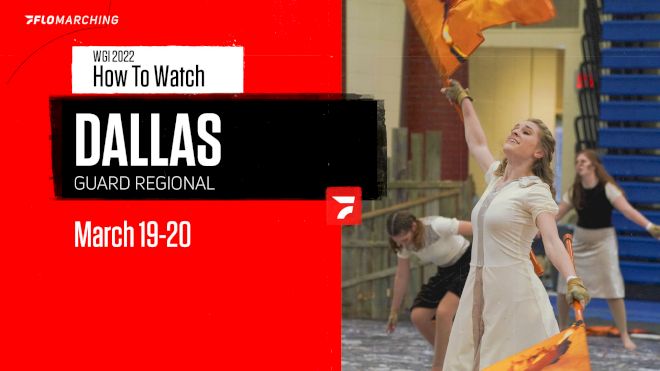 How to Watch: 2022 WGI Guard Dallas Regional