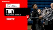 How to Watch: 2022 WGI Perc/Winds Troy Regional