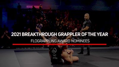 Vote NOW for 2021 Breakthrough Grappler Of The Year | FloGrappling Awards