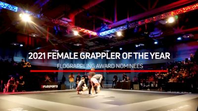 Vote NOW for 2021 Female Grappler Of The Year | FloGrappling Awards