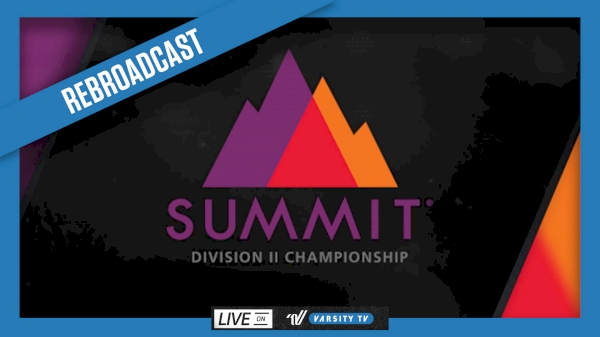 2022 REBROADCAST: The D2 Summit - Schedule - Varsity