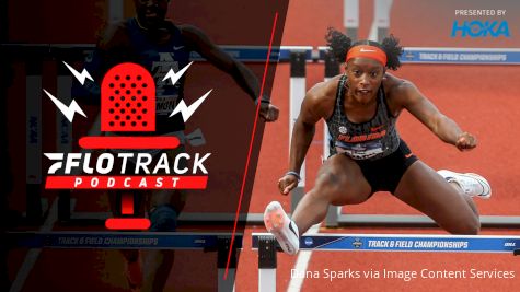 Recapping The Crazy Weekend Of College Racing | The FloTrack Podcast (Ep. 402)