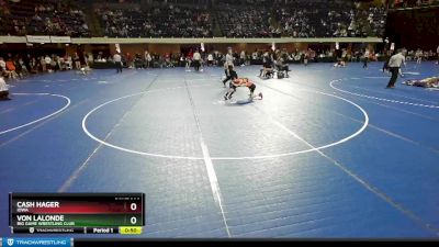 53 lbs Cons. Round 2 - Von Lalonde, Big Game Wrestling Club vs Cash Hager, Iowa