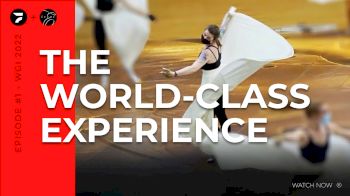 THE WORLD-CLASS EXPERIENCE: Étude - Ep. #1