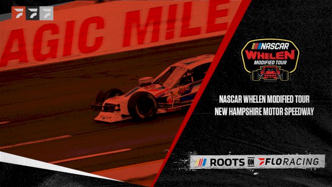 2022 NASCAR Whelen Modified Tour at New Hampshire Motor Speedway
