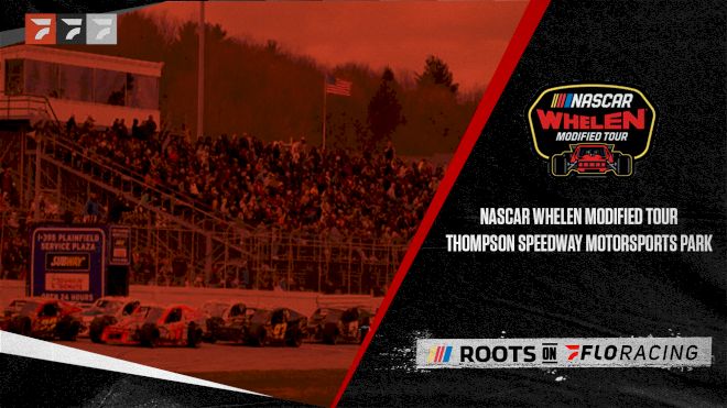 2022 NASCAR Whelen Modified Tour at Thompson Speedway