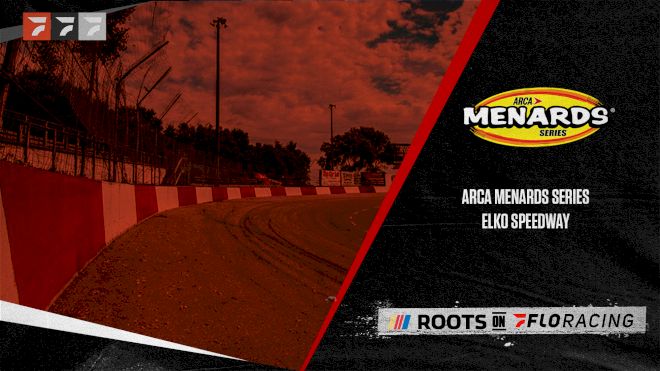 2022 ARCA Menards Series at Elko Speedway