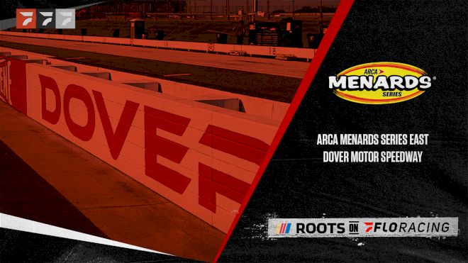2022 ARCA Menards Series East at Dover Motor Speedway