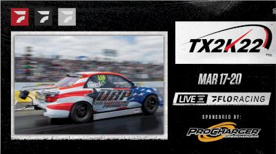 Full Replay | TX 2K22 at Houston Raceway Park 3/19/22