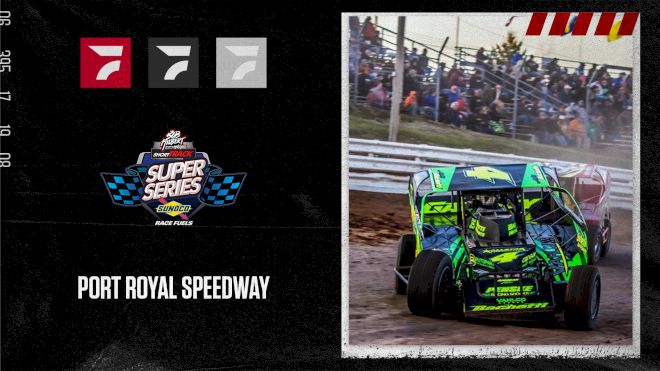 2022 Short Track Super Series/ULMS Late Models at Port Royal Speedway