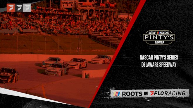 2022 NASCAR Pinty's Series at Delaware Speedway