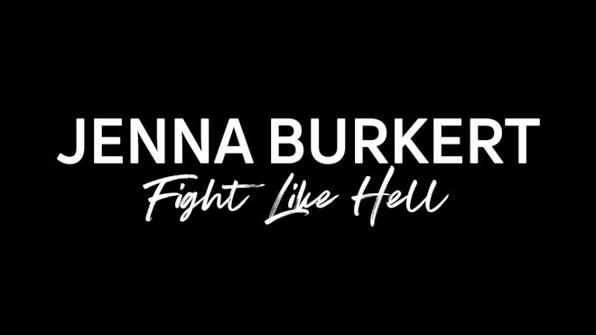 Jenna Burkert: Fight Like Hell