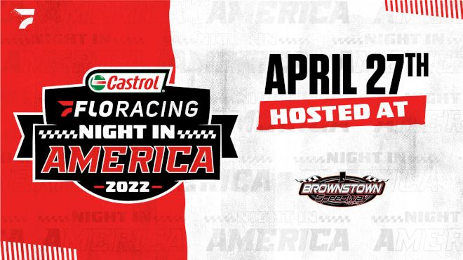 2022 Castrol FloRacing Night in America at Brownstown Speedway