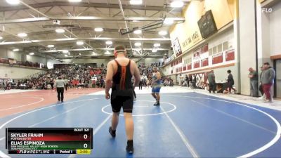 285 lbs Champ. Round 2 - Elias Espinoza, San Pasqual Valley High School (Winterhaven CA) vs Skyler Frahm, Poston Butte