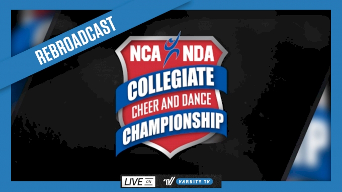 picture of 2022 REBROADCAST: NCA & NDA Collegiate Cheer and Dance Champs