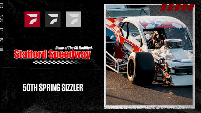 2022 50th NAPA Spring Sizzler at Stafford Motor Speedway